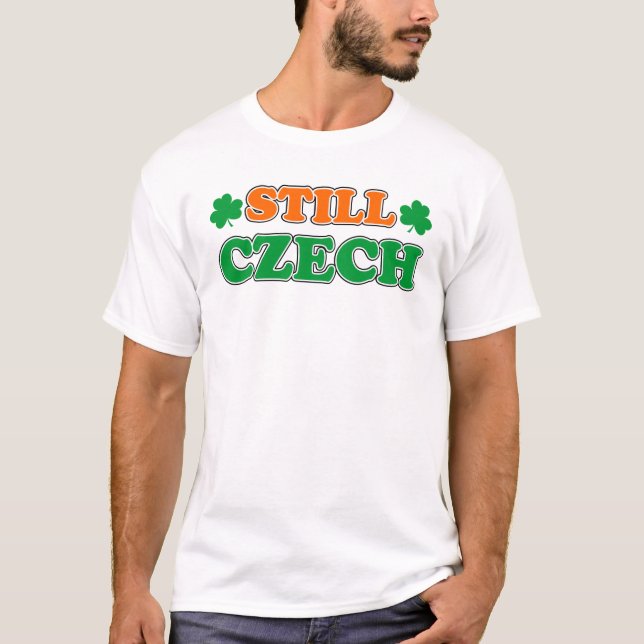 Still Czech Irish Colours and Shamrocks T-Shirt (Front)