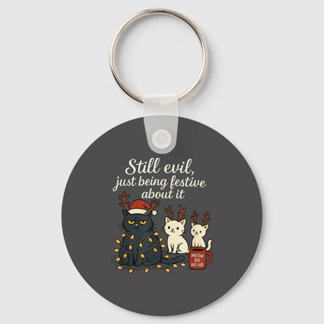 Still Evil, Just Being Festive About It Funny Cat  Key Ring (Front)