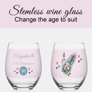 Still fabulous at 50 add name floral green stemless wine glass