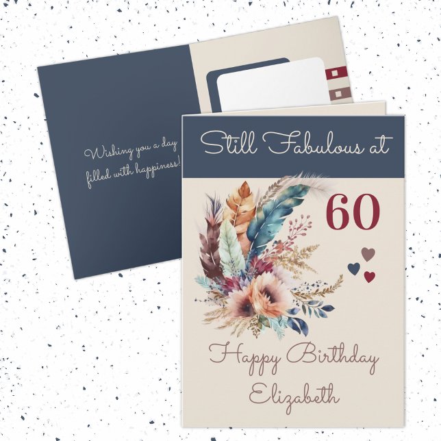 Still fabulous at 60 add name floral blue card (Creator Uploaded)