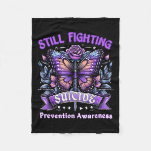 Still Fighting Suicide Prevention Awareness Butter Fleece Blanket