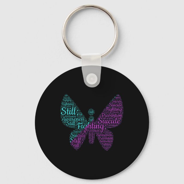 Still Fighting Suicide Prevention Awareness Butter Key Ring (Front)