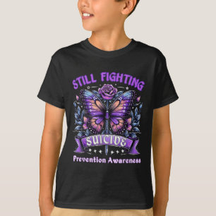 Still Fighting Suicide Prevention Awareness Butter T-Shirt
