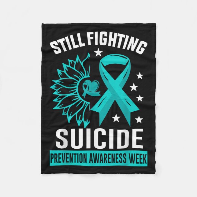 Still Fighting Suicide Prevention Awareness Purple Fleece Blanket (Front)
