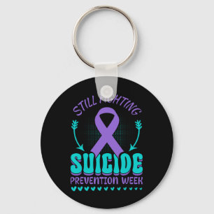 Still Fighting Suicide Prevention Awareness Purple Key Ring