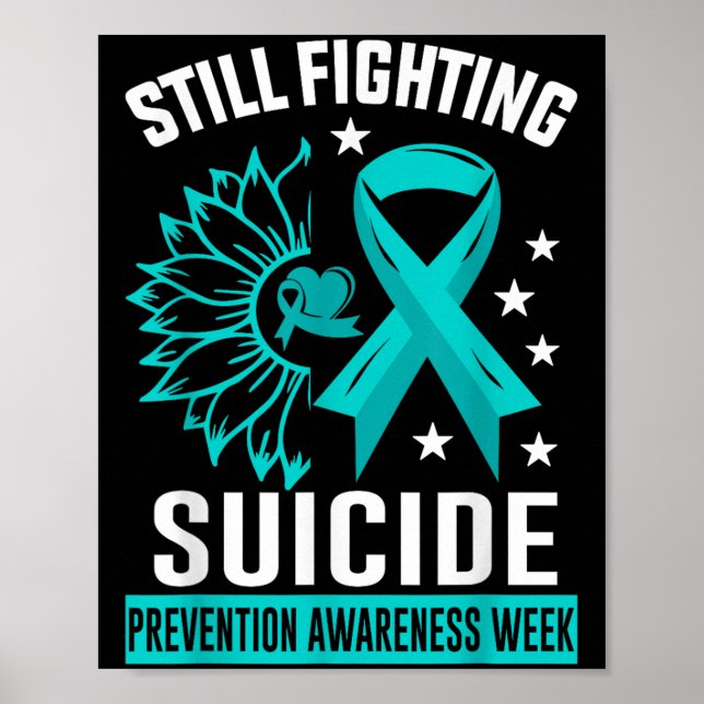 Still Fighting Suicide Prevention Awareness Purple Poster (Front)