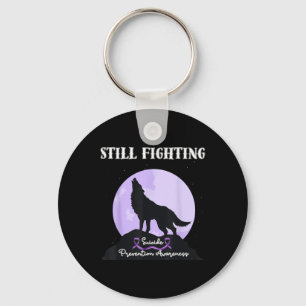 Still Fighting Suicide Prevention Awareness Wolf Key Ring