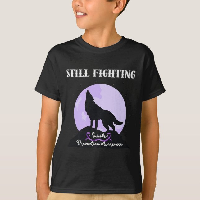 Still Fighting Suicide Prevention Awareness Wolf P T-Shirt (Front)