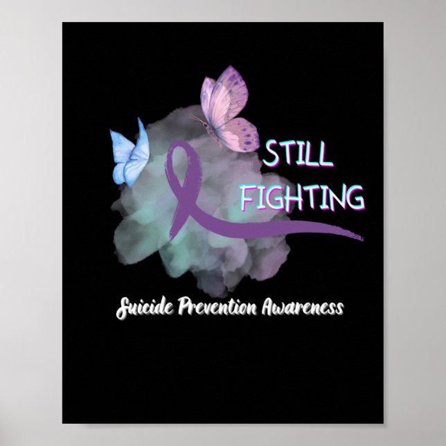Still Fighting Suicide Prevention Awarness  Poster (Front)