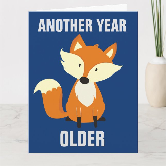 STILL FOXY! FOX HAPPY BIRTHDAY BIG CARDS (Front)