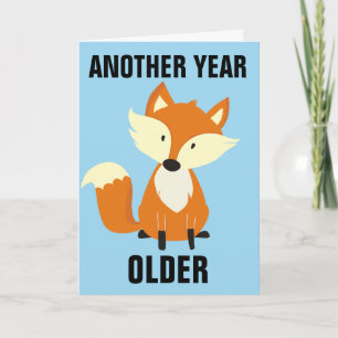 STILL FOXY! FOX HAPPY BIRTHDAY CARDS