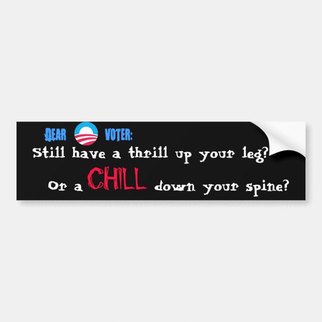 Still have a thrill up your leg?  Or... Bumper Sticker (Front)
