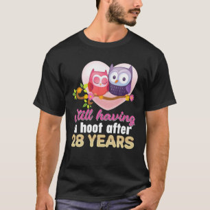 Still Having A Hoot After 28 Year 28Th Wedding Ann T-Shirt