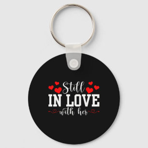 Still In Love With Her - Too Tired To Train A New Key Ring