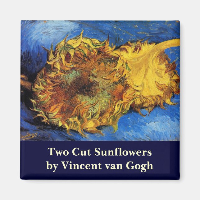 Still Life Two Cut Sunflowers by Vincent van Gogh Magnet (Front)