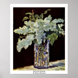 Still Lilac Bouquet By Manet Edouard Poster