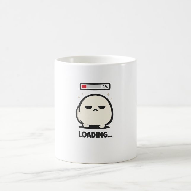 Still Loading 3% - Cute Tired Character Funny Art Coffee Mug (Center)