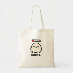 Still Loading 3% - Cute Tired Character Funny Art Tote Bag