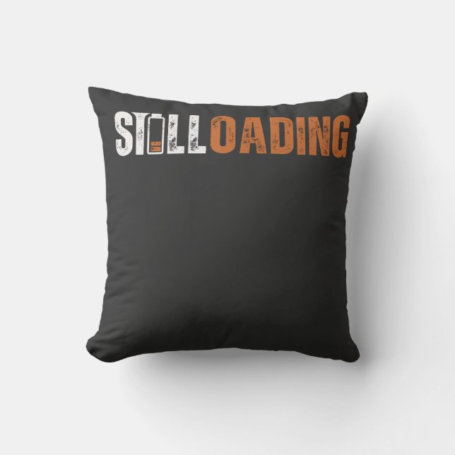 Still Loading Cushion (Front)