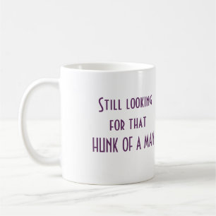 Still Looking Coffee Mug