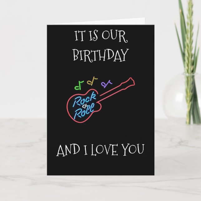 STILL "LOVE ROCK/ROLL" AND "YOU" "MUTUAL BIRTHDAY" CARD (Front)