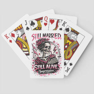 Still Married Still Alive Impressive Skeleton  Playing Cards