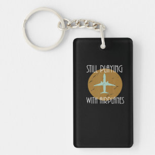 Still Playing With Aeroplanes Pilot Graphic Gift Key Ring