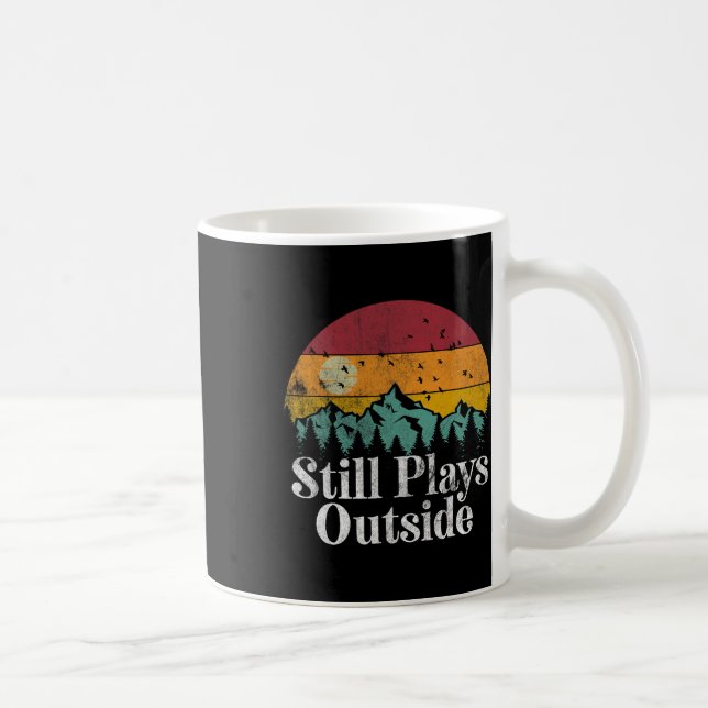 Still Plays Outside - Funny Hiking Camping Mountai Coffee Mug (Right)