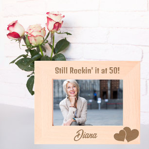 Still Rockin' it at 50! Modern Birthday Custom Etched Frames