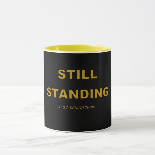 STILL STANDING Mug (Center)