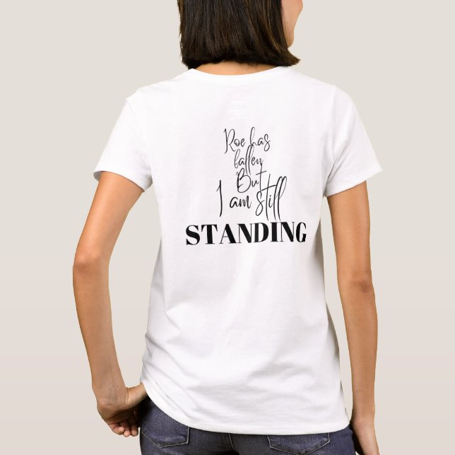 Still Standing T-Shirt (Back)