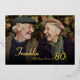 Still Strong Male 80th Photo Birthday Invitation