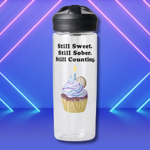 Still Sweet. Still Sober. Still Counting. Sobriety Water Bottle