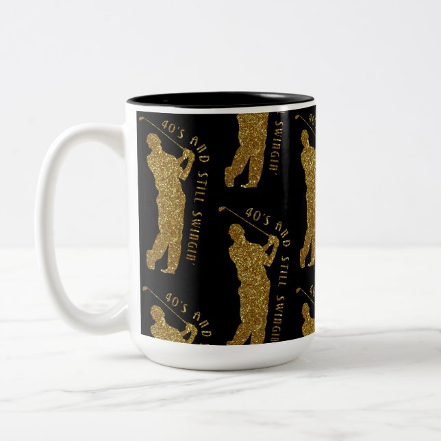 Still Swingin' Golfers 40 To 49 Two-Tone Coffee Mug (Left)