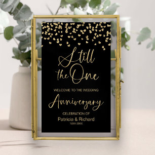 Still The One Wedding Anniversary Welcome Sign