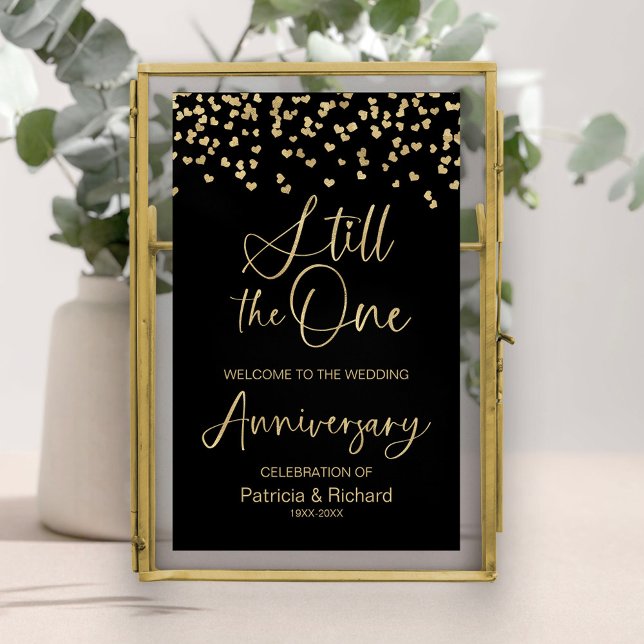 Still The One Wedding Anniversary Welcome Sign (Creator Uploaded)