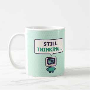 Still Thinking... Funny AI Pixel Mug