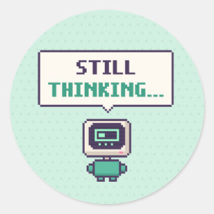 Still Thinking... Funny AI Pixel Sticker