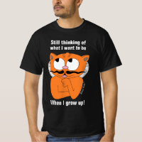 Still thinking of What I Want To Be When I Grow Up