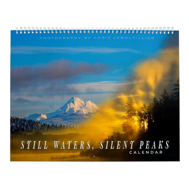 Still Waters, Silent Peaks – Calendar Pacific NW  (Cover)