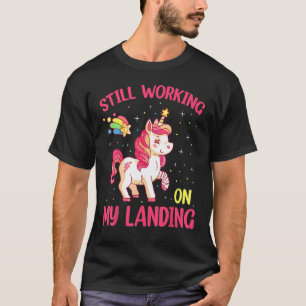 Still Working On My Landing Injury Broken Arm Cute T-Shirt