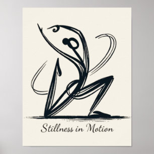 Stillness in Motion Poster