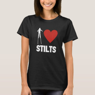 Stilt Carnival Walk On Stilts Day Stiltwalker Scho T-Shirt