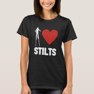 Stilt Carnival Walk On Stilts Day Stiltwalker Scho T-Shirt