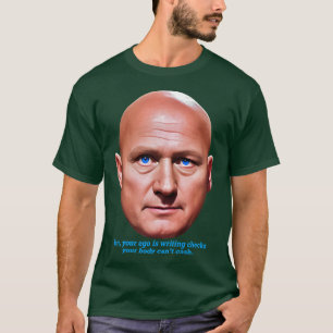 Stinger Your Ego Is Writing Checks Your Body Cant T-Shirt