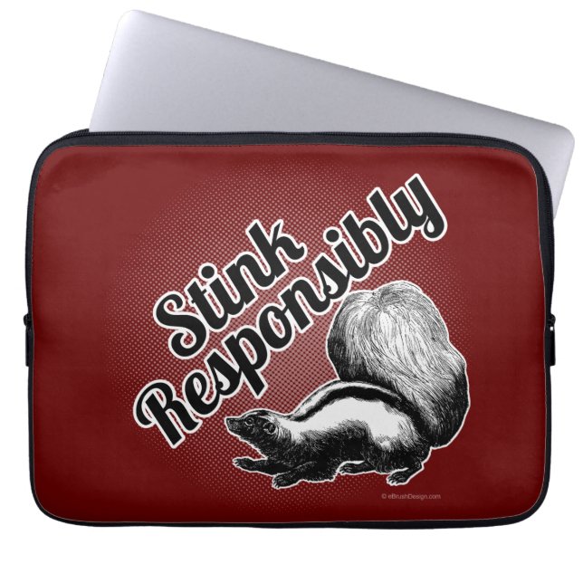 Stink Responsibly Laptop Sleeve (Front)