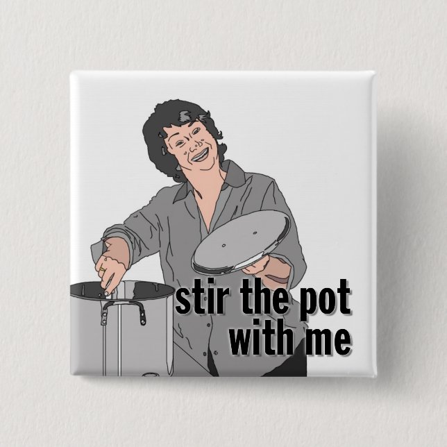 "stir the pot" pin (Front)