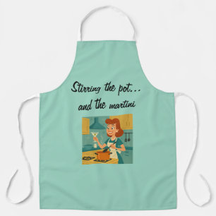 "Stirring the Pot... and the Martini” Apron