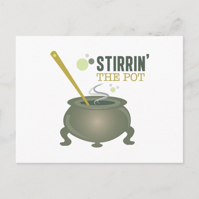 Stirring the pot postcard (Front)