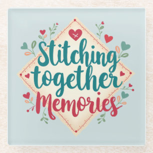 Stitching Together Memories Embroidery Art Glass Coaster